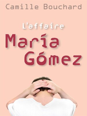 cover image of L'affaire María Gómez